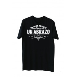 Printernet Playera De Manga Corta con Diseño de Amor y amistad, Manos Arriba esto es un Abrazo