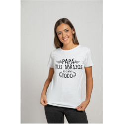 Printernet Playera Feliz día del Padre Tus Abrazos lo curan todo PAPA