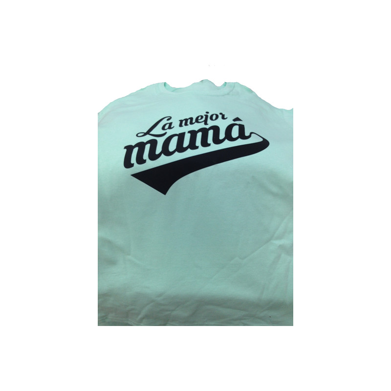 Playera para Mama la mejor mama